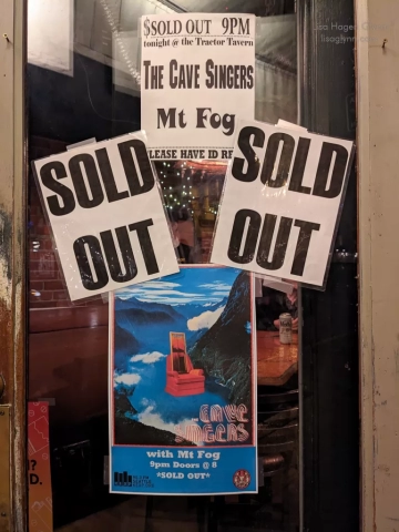 Mt Fog and Cave Singers "sold out" signage
